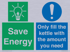 Save Energy - Only fill the kettle with the amount you need